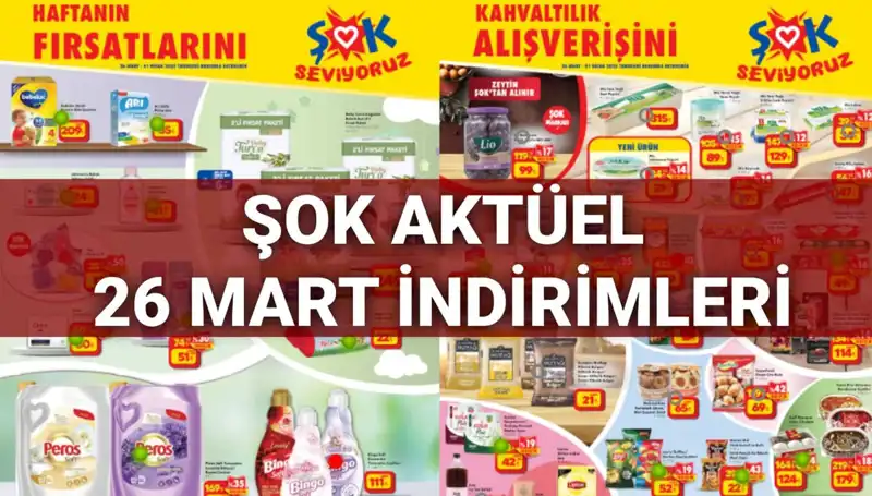 ŞOK Aktüel Kataloğu 26 Mart: İndirimlerin Zirveye Ulaştığı Buyurun Alışverişe!