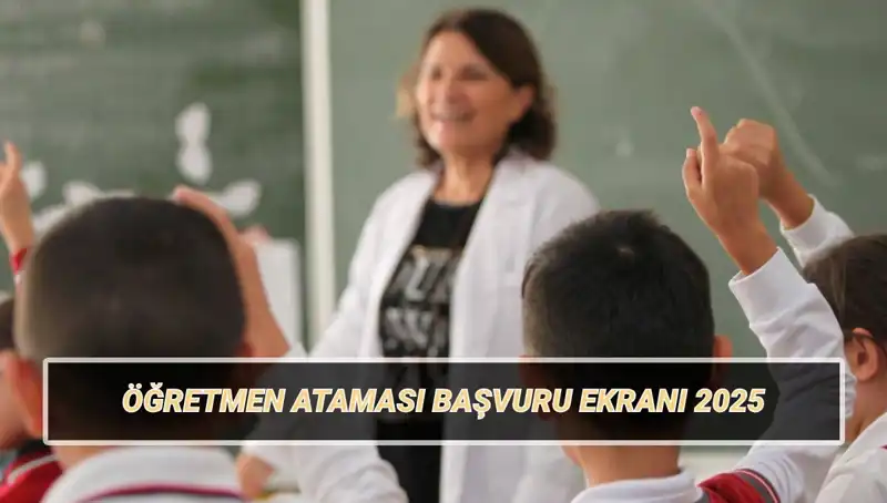 Eğitimde Fırsatlar! 15 Bin Öğretmen Ataması İçin Başvurular Başladı