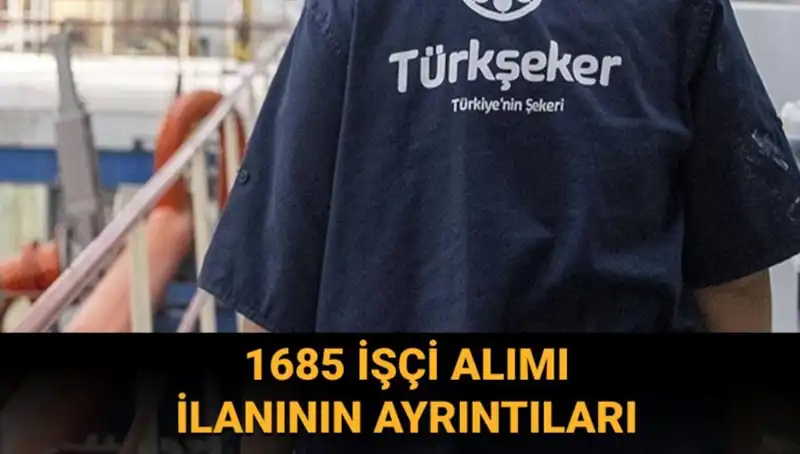 TÜRKŞEKER İşçi Alımı: Başvuru Şartları ve Adım Adım Başvuru Rehberi