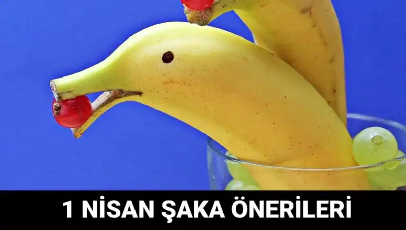 1 Nisan Gelenekleri: En Eğlenceli Şaka Fikirleriyle Gülmeye Hazır Olun!