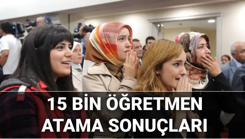 2025 Öğretmen Atama Süreci: 15 Bin Sözleşmeli Kontenjan ve Sonuç Tarihleri