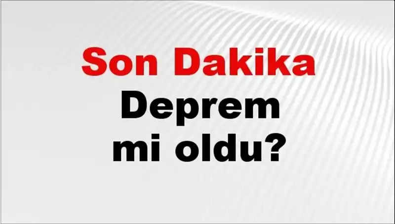 8 Ocak 2026'da Türkiye'de Son Dakika Deprem Gelişmeleri!