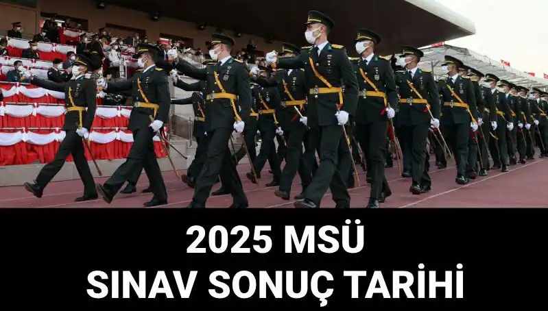 2025 MSÜ Sınav Sonuçları Açıklandı mı? Tüm Bilgiler Burada!